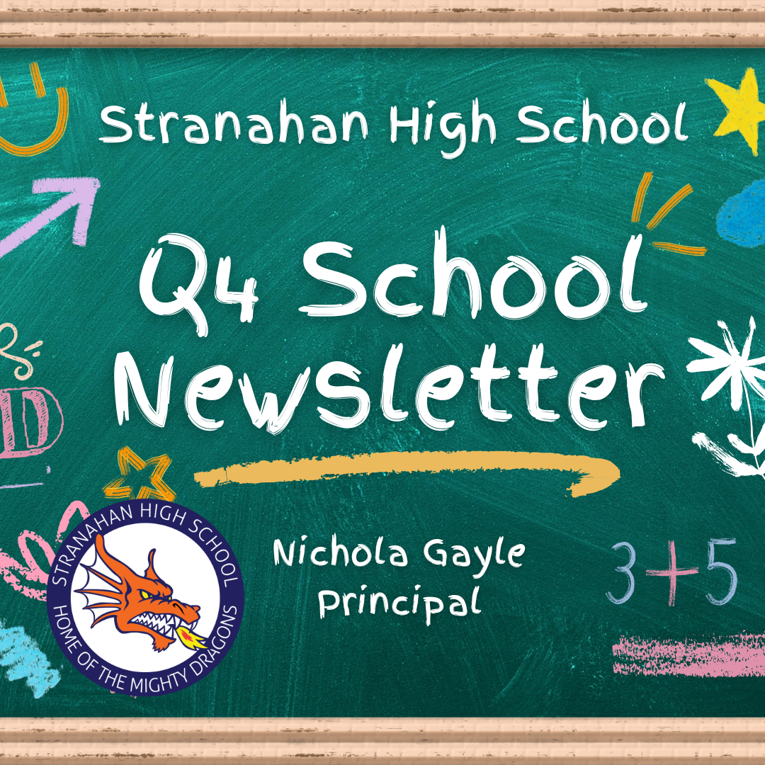  Stranahan High School Q4 Newsletter